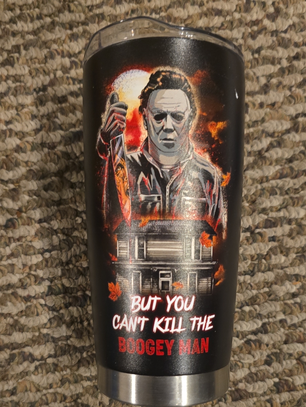 But You Can't Kill The Boogey Man Black Horror Stainless Tumbler